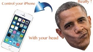 How To Control Your iPhone With Your Head [upl. by Spindell]