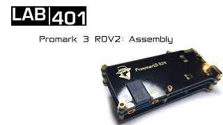 Lab401 Promark 3 RDV2 Assembly [upl. by Lyrem]