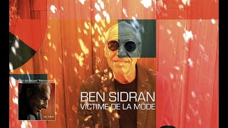 BEN SIDRAN  VICTIME DE LA MODE Lyric Video [upl. by Kletter]