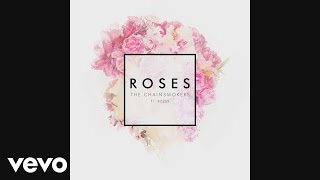 The Chainsmokers  Roses Audio ft ROZES [upl. by Josepha]