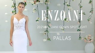 Wedding Gown Spotlight  Enzoani PALLAS from the 2021 Bridal Collection [upl. by Araihc]