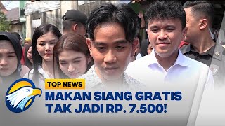 Gibran Pastikan Makan Siang Gratis Tidak Rp 7500   TOP NEWS [upl. by Rohpotsirhc]