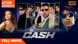 Cash  Full Movie  Action  Ajay Devgn  Sunil Shetty  Riteish Deshmukh  Esha Deol [upl. by Chadbourne852]