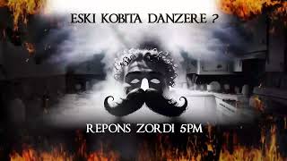 eski kobita danzere [upl. by Rupert]