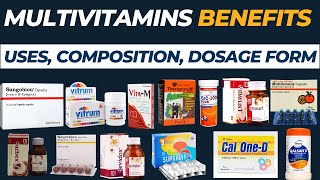 Multivitamins Benefits Uses  Composition and Dosage Form [upl. by Raleigh]