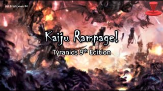 Army List Breakdown Tyranids 9th Edition  Kaiju Rampage [upl. by Jany542]