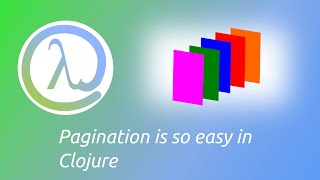 Pagination in Clojure is so easy [upl. by Eednar508]