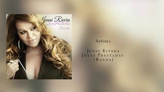 Jenni Rivera Señora Joyas PrestadasBanda [upl. by Hctud]