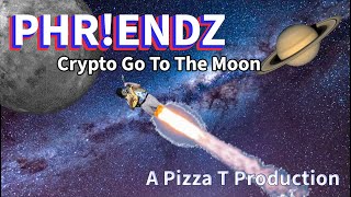 PIZZA T  Crypto Go To The Moon  featuring Phriendz a metaverse jamband cryptorock pizzat [upl. by Eiramait]