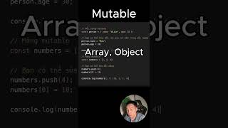 Mutable và Immutable trong javascript là gì shorts laptrinh programming kienthuc xuhuong [upl. by Damalus]
