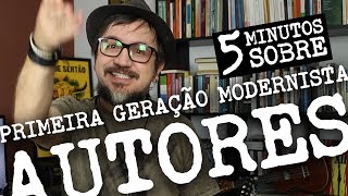 5 Minutos  Autores da Primeira Geração Modernista [upl. by Ettenotna225]