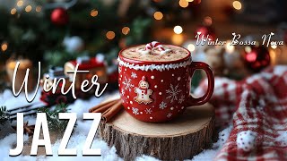 Winter Morning Jazz ❄️ December Coffee Jazz Music and Positive Bossa Nova Piano to Uplifting The Day [upl. by Etac]