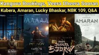 Kanguva Bookings  Veera Dheera Sooran Amaran Lucky Bhaskar Kubera 1st Glimpse LCU [upl. by Noyahs]