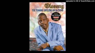 Oleseng  Mohau Oa Modimo [upl. by Kelcy582]