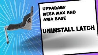 Uppababy Mesa Max and Aria Base How to Uninstall LATCH [upl. by Connell39]