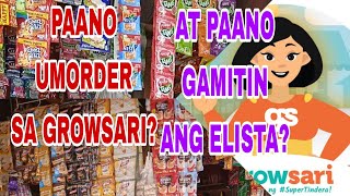 SARI SARI STORE TIPS PAANO UMORDER SA GROWSARI PAANO GAMITIN ANG ELISTA [upl. by Grissel797]