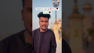 Impress your girlfriend 😍 tips funny kapilvalmiki youtubeshorts [upl. by Adnavoj]