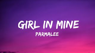 Parmalee  Girl In Mine lyrics [upl. by Aleck]