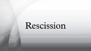 Rescission [upl. by Fergus]