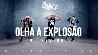 Olha a Explosão  MC Kevinho  Coreografia  FitDance TV [upl. by Ibrad]