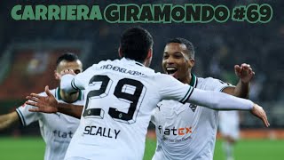 CARRIERA GIRAMONDO BORUSSIA MGLADBACH 69  FOOTBALL MANAGER 22 [upl. by Neillij808]