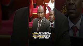 Junet asks for the security of the 291 MPs to be guaranteed [upl. by Yadsendew691]