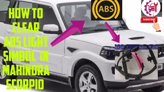 how to clear abs light symbol in mahindra Scorpio  mahindra scorpio me abs light band kese kare [upl. by Tehr]