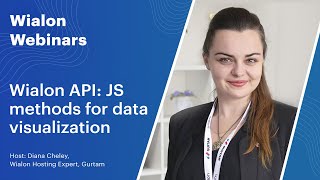 Live Wialon Webinars Wialon API JS methods for data visualization [upl. by Buchheim821]