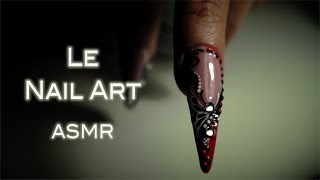 La Nail Art ASMR Français [upl. by Anyk]