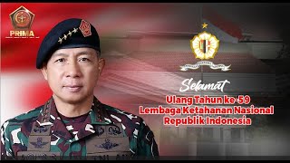 Panglima TNI Mengucapkan Selamat Ulang Tahun ke59 Lembaga Ketahanan Nasional Republik Indonesia [upl. by Ledda]