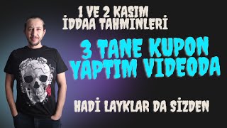 1 VE 2 KASIM İDDAA TAHMİNLERİ iddaatahminleri analiz [upl. by Jonathan]