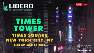 Libero Financial on the Times Tower  the icon of New York city NY 13th Mar 2022 [upl. by Cohin]