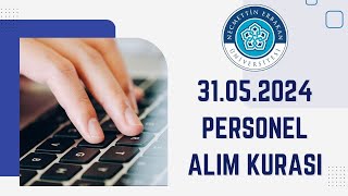 31052024 Engelli Büro Personeli ve Eski Hükümlü Beden İşçisi Personel Alım Kurası [upl. by Negiam]