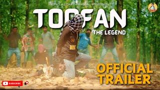 TOOFAN THE LEGEND  তুফান  Official Trailer  Hero Alom  New Action Web Series  2024 [upl. by Ayocat]