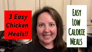 3 EASY CHEAP LOW CALORIE CHICKEN RECIPES  Low Calorie Weightloss [upl. by Lenoj]