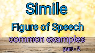 Simile with examples Simile figure of Speechexamples of simile simile [upl. by Ailbert]