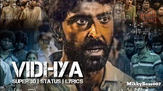 VIDHYA  Super 30 Best Theme  Status  lyrics  Mikkyboss007 [upl. by Asnerek]