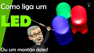 Tudo que você precisa saber de como ligar um led ou vários leds  qual resistor usar É fácil [upl. by Rases701]