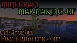 MINECRAFT Map Making Of  005  Anfänge des FISCHEREIHAFENS 22DragonMinerLPHD [upl. by Klapp293]