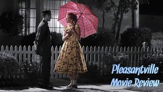 Pleasantville review [upl. by Aimo]