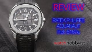 REVIEW Patek Philippe Aquanaut 5167a  WatchHobbyist [upl. by Sirtaeb63]