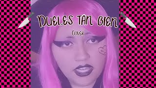 Dueles tan bien Cover by LynaBlu Original by Bruses [upl. by Bronk]