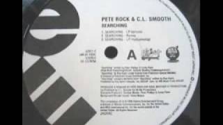 Pete Rock amp CL Smooth  Searching Remix [upl. by Afatsom269]