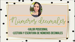 Valor Posicional y Lectura  escritura de Números Decimales [upl. by Dollie105]