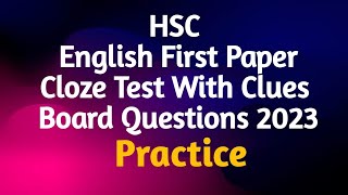 HSC Cloze Test With Clues  Board Questions Solve 2023 [upl. by Brodsky]