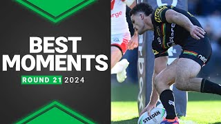 NRL 2024  Best Moments  Round 21 [upl. by Annamarie837]