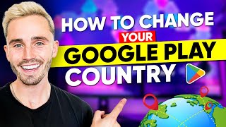 How To Change Country In Google Play Store [upl. by Riti]