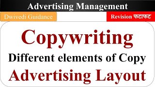 Copy writing Advertising layout Elements of Copy writing advertisement management ad copy [upl. by Ettenal]