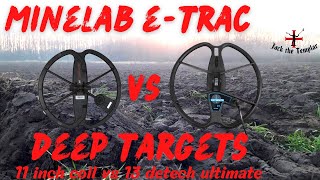 MINELAB ETRAC Deep targets  FBS 11quot PRO COIL vs DETECH 13quot ULTIMATE [upl. by Snodgrass790]