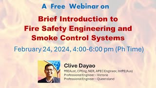 Brief Introduction to Fire Safety Engineering and Smoke Control Systems C Dayao [upl. by Fairley]